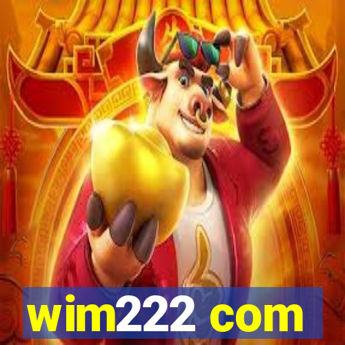 wim222 com